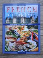 French cooking. The great traditional recipes
