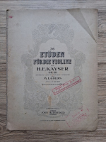 H. E. Kayser - 36 de studii pentru vioară (1919, partituri)