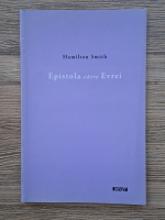 Hamilton Smith - Epistola catre evrei