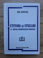 Ion Apostol - Cititori si stegari ai social-democratiei romane