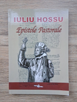 Iuliu Hossu - Epistole pastorale