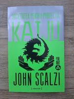 John Scalzi - Societatea pentru protectia Kaiju