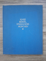 Klaus Brantl - Strahlendes munchen