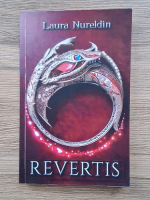 Laura Nureldin - Revertis (volumul 1)