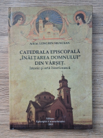 Longhin Muncean - Catedrala episcopala 