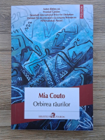 Mia Cauto - Orbirea raurilor