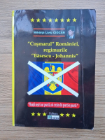 Mihaita Liviu Ciocan - Cosmarul Romaniei, regimurile Basescu-Johannis