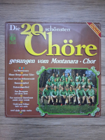Montanara-Chor, Manfred Gerbert, Wolfgang Isenhardt - Die 20 schonsten Chore gesungen vom Montanara-Chor