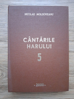 Nicolae Moldoveanu - Cantarile harului (volumul 5, partituri)
