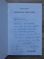 Nicolae Parvu - Microfonul care ucide (cu autograful autorului)