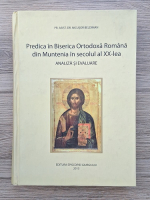 Nicusor Beldiman - Predica in biserica ortodoxa romana din Muntenia in secolul al XX-lea