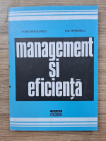 Ovidiu Nicolescu, Ion Verboncu - Management si eficienta