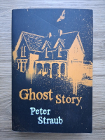 Peter Straub - Ghost story