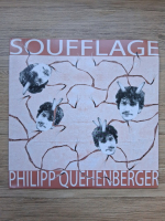 Philipp Quehenberger - Soufflage