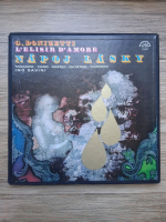 Prague Chamber Orchestra, Ino Savini, Ferruccio Tagliavini - L'elisir d'amore. Napoj lasky (Gaetano Donizetti, 3 viniluri)