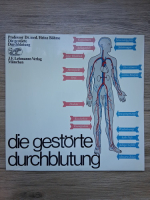 Professor Dr. Heinz Bohme - Die gestorte Durchblutung