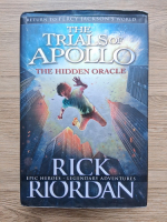 Rick Riordan - The trials of Apollo. The hidden oracle