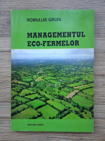 Romulus Gruia - Managementul eco-fermelor