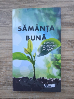 Samanta buna. Cuvinte pentru viata