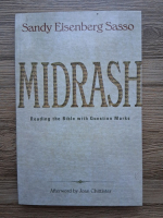 Sandy Eisenberg Sasso - Midrash. Reading the Bible with question marks