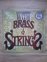 The Band of H.M. Welsh Guards, The BBC Radio Orchestra - With brass and strings