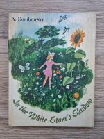 A. Dombrovsky - In the white stone's shadow