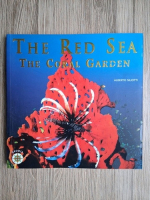 Alberto Siliotti - The red sea. The coral garden