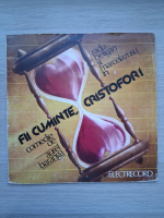 Aurel Baranga, Constantin Botez - Fii cuminte, Cristofor! (Aurel Baranga, 2 viniluri)