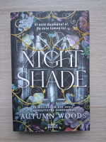Autumn Woods - Universitatea Sorrowsong, volumul 1. Night shade