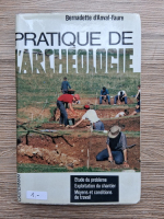 Bernadette DAnval Faure - Pratique de l'archeologie