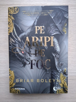 Briar Boleyn - Academia Bloodwing, volumul 2. Pe aripi de foc