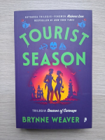 Brynne Weaver - Seasons of carnage, volumul 1. Tourist season