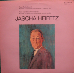 Chicago Symphony Orchestra, Boston Symphony Orchestra, Jascha Heifetz - Konzert fur Violine und Orchester D-dur op. 35 / Konzert fur Violine und Orchester E-moll op. 64 (Piotr Ilici Ceaikovski, Felix Mendelssohn Bartholdy)