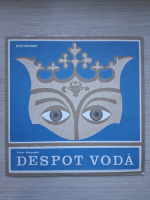 Constantin Moruzan - Despot-Voda (Vasile Alecsandri, 2 viniluri)