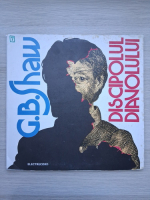 Constantin Moruzan - Discipolul diavolului (George Bernard Shaw, 2 viniluri)