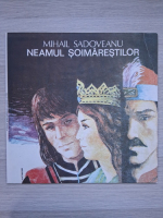 Constantin Moruzan - Neamul Soimarestilor (Mihail Sadoveanu)