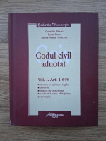 Corneliu Birsan, Pavel Perju - Codul civil adnotat. Volumul 1, articolul 1-649