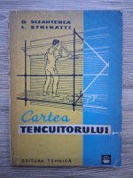 D. Sleahtenea, L. Strinatti - Cartea tencuitorului 
