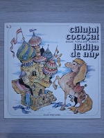 Dan Puican - Basme populare rusesti. Calutul cocosat / Ladita de aur