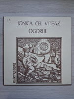Dan Puican - Ionica cel viteaz / Ogorul (Ion Lila, Calin Gruia)