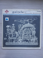Distributia teatrului radiofonic - Gaitele (Alexandru Kiritescu, 2 viniluri)