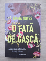 Emma Noyes - O fata de gasca