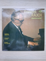 Frantisek Rauch - Klavirni recital (Bedrich Smetana, Fryderyk Chopin, Robert Schumann, 2 viniluri)
