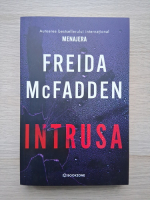 Freida McFadden - Intrusa