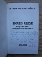 Gheorghe I. Dragulin - Istorie si religie (cu autograful autorului)
