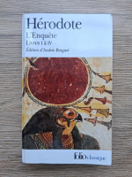 Herodote -  L'enquete. Livres I a IV