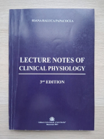 Ioana Raluca Papacocea - Lecture notes of clinical physiology