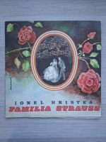 Ionel Hristea - Familia Strauss
