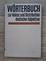 Karl Ernst Sommerfeldt, Herbert Schreiber - Worterbuch zur valenz und distribution deutscher adjektive