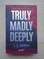 L. J. Shen - Truly madly deeply